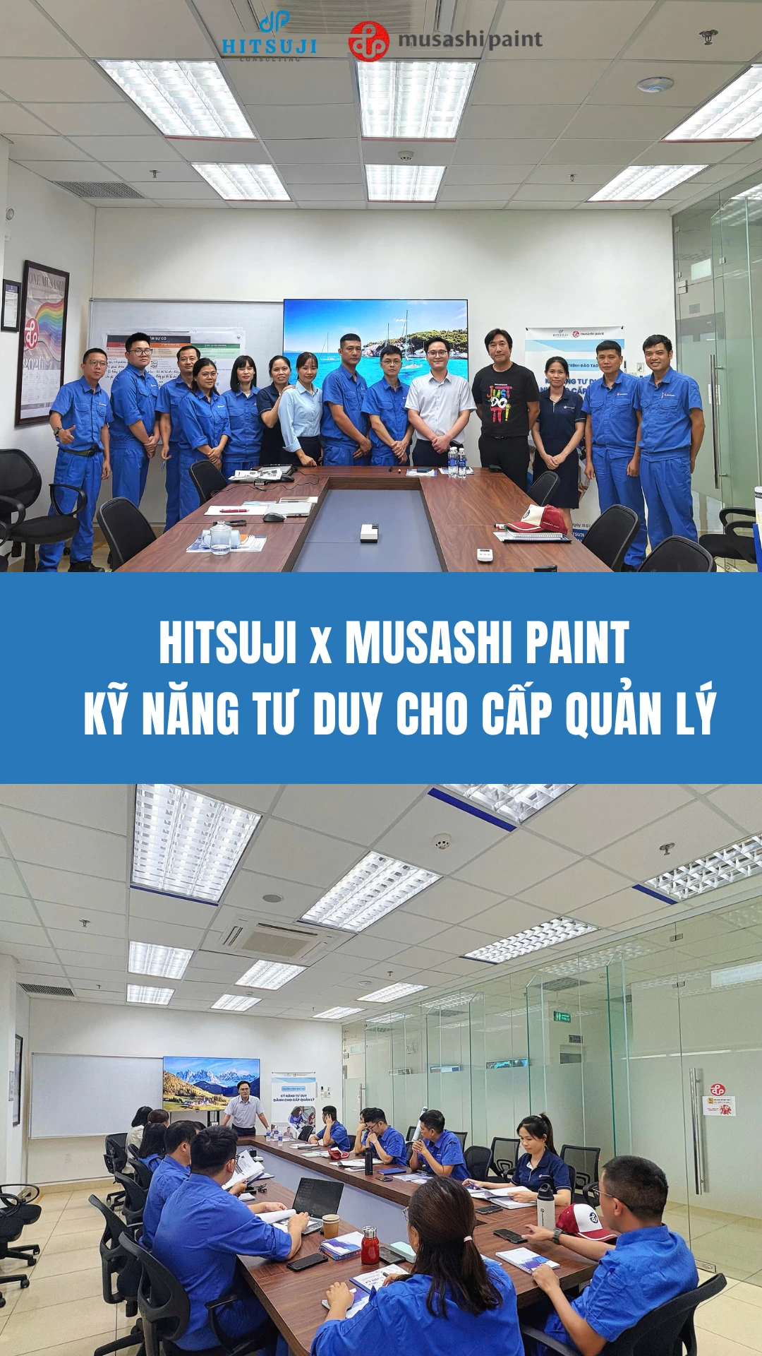 HITSUJI CONSULTING VIỆT NAM x MUSASHI PAINT | KỸ NĂNG TƯ DUY CHO CẤP QUẢN LÝ