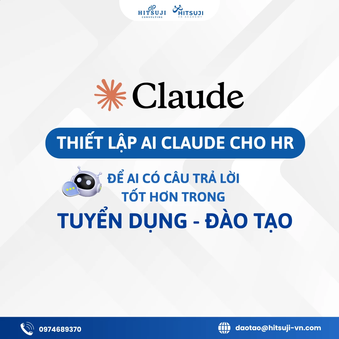 CÁCH THIẾT LẬP CLAUDE ĐỂ HR NHẬN ĐƯỢC CÂU TRẢ LỜI TỐT HƠN KHI TUYỂN DỤNG VÀ ĐÀO TẠO