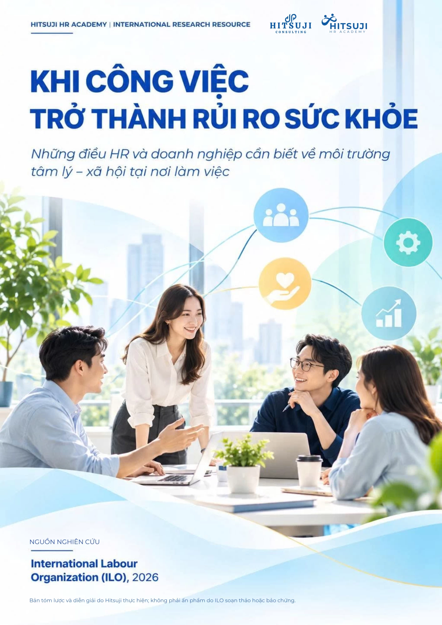 BÁO CÁO TỔNG HỢP VỀ NHỮNG RỦI RO SỨC KHỎE TINH THẦN GÂY RA BỞI CÔNG VIỆC VỚI NGƯỜI LAO ĐỘNG