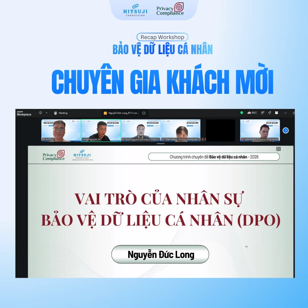 RECAP KHÓA 01 | WORKSHOP BẢO VỆ DỮ LIỆU CÁ NHÂN